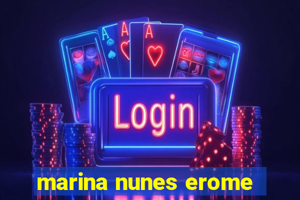 marina nunes erome